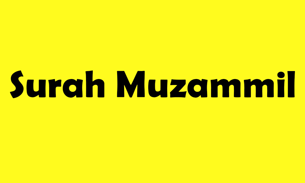 Surah Muzammil – Fazail – PDF – Audio – Read Online with Urdu Translation