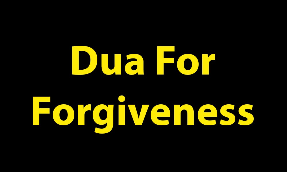 Dua For Forgiveness