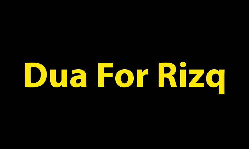 Dua For Rizq