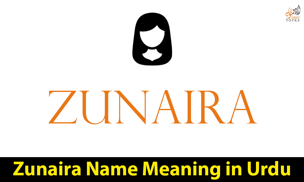 Zunaira Name Meaning in Urdu